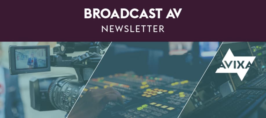 Broadcast AV