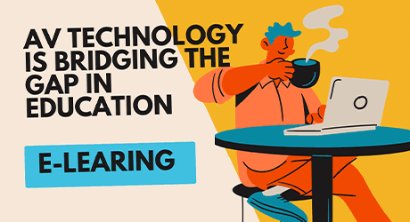 AV Tech is bridging the gap in education