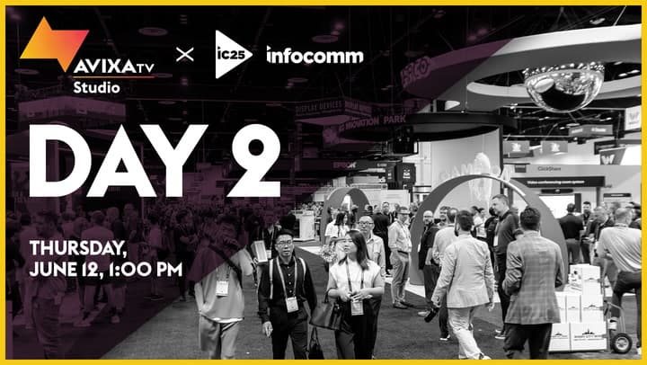 AVIXA TV Live from InfoComm 2025: Day 2