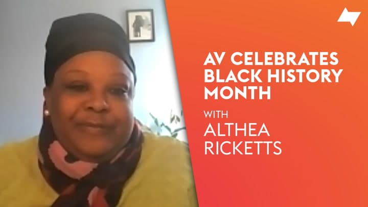 AV Celebrates Black History Month | Althea Ricketts