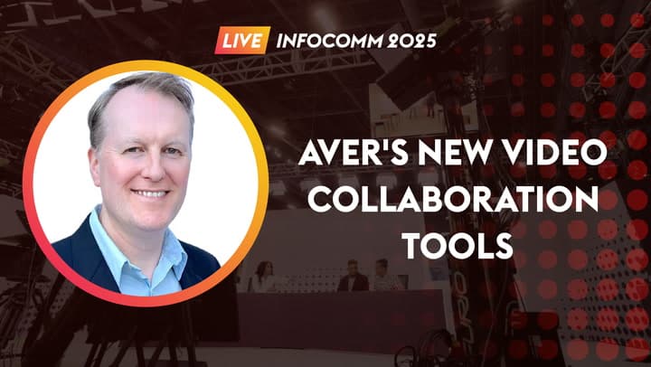 AVer's new video collaboration tools at InfoComm 2025